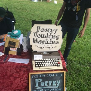 The Poetry Vending Machine. My favorite booth